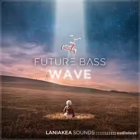 Laniakea Sounds Future Bass Wave [WAV, MiDi, Synth Presets] - Sample Pack Artwork