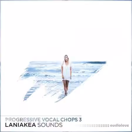 Laniakea Sounds Progressive Vocal Chops 3 [WAV] - Sample Pack Artwork