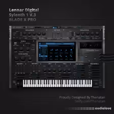 Lennar Digital Sylenth1 V3 BLADE X PRO Skin By Thenatan - Sample Pack Artwork