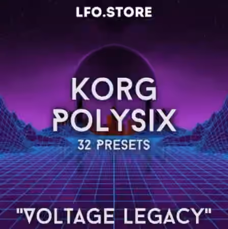LFO Store Korg Polysix Voltage Legacy Soundset [Synth Presets] - Sample Pack Artwork
