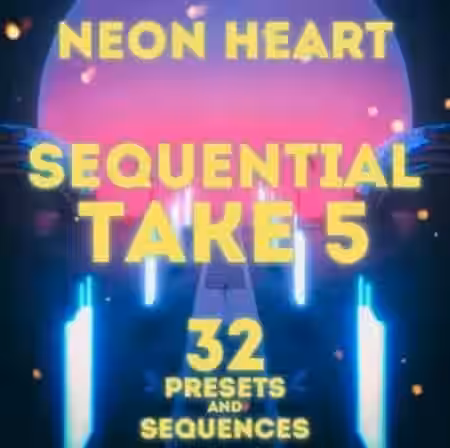 LFO Store SR Sequential Take 5 Neon Heart 32 Presets and Sequences [Synth Presets] - Sample Pack Artwork