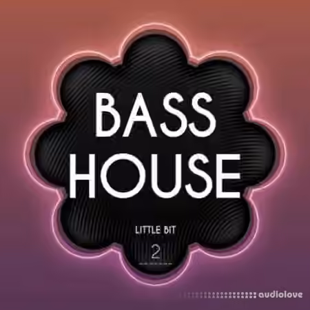 Little Bit Bass House 2 [WAV] - Sample Pack Artwork