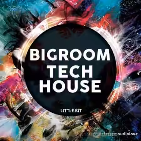 Little Bit Bigroom Tech House [WAV] - Sample Pack Artwork