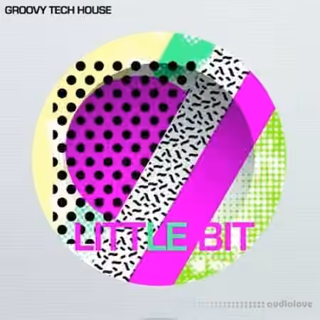Little Bit Groovy Tech House [WAV] - Sample Pack Artwork