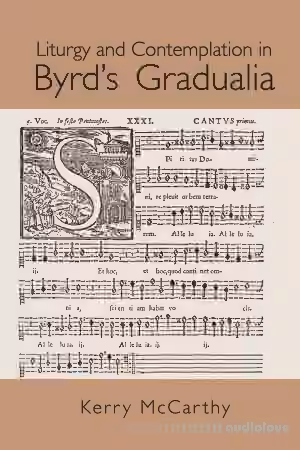 Liturgy and Contemplation in Byrd's Gradualia - Sample Pack Artwork
