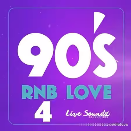 Live Soundz Productions 90'S RnB Love 4 [WAV]