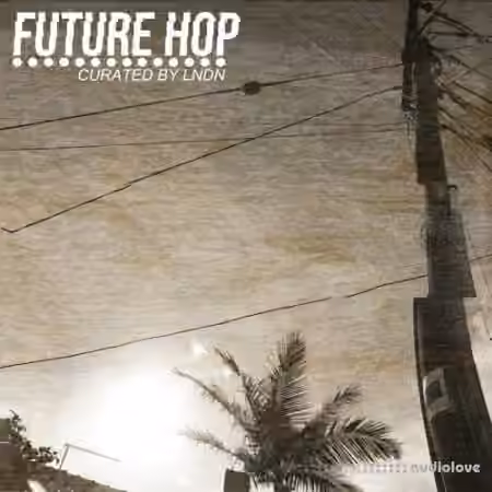LNDN Future Hop [WAV] - Sample Pack Artwork