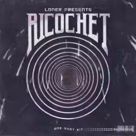 Loner Ricochet One Shot Kit [WAV] - Sample Pack Artwork