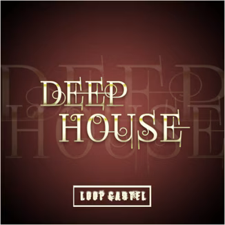 Loop Cartel Deep House [ACiD, WAV, AiFF]