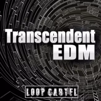 Loop Cartel Transcendent EDM [WAV, AiFF]