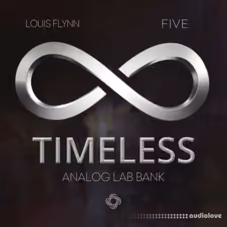 Loophole Sounds Louis Flynn x five TIMELESS (Analog Lab Bank) [Synth Presets] - Sample Pack Artwork