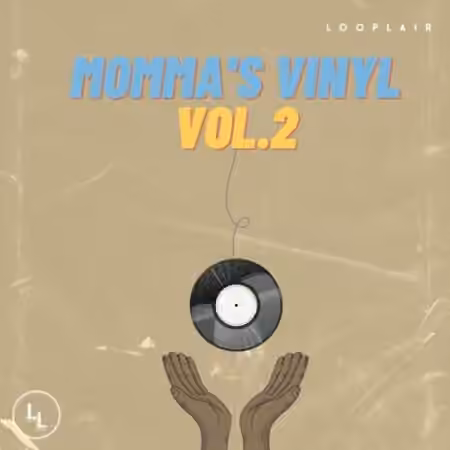 Looplair Momma's Vinyl Vol.2 Vintage Soul Sample Pack (Composition Only) [WAV] - Sample Pack Artwork