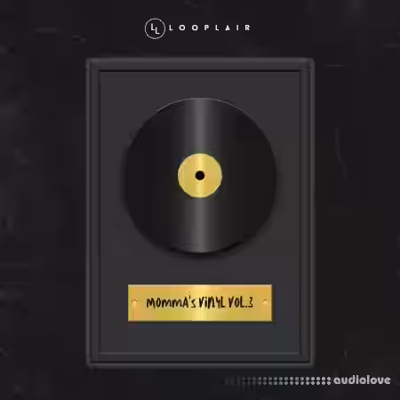 Looplair MOMMA'S Vinyl Vol.3: Premium Soul Melody Collection [WAV] - Sample Pack Artwork