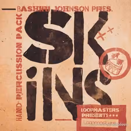 Loopmasters Bashiri Johnson Skins [WAV, REX, Sampler Patches] - Sample Pack Artwork
