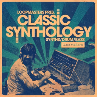Loopmasters Classic Synthology [MULTiFORMAT]