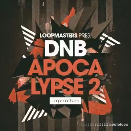 Loopmasters Drum And Bass Apocalypse 2 [MULTiFORMAT] - Sample Pack Artwork
