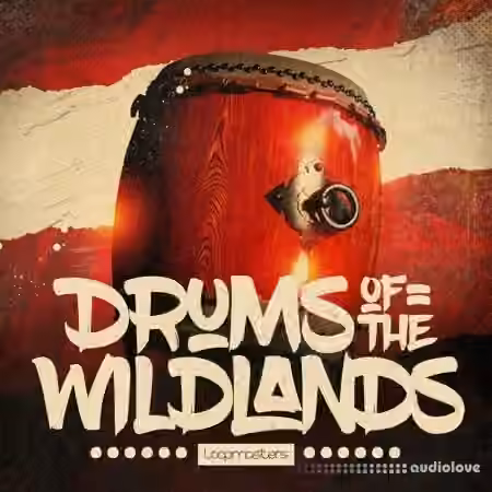 Loopmasters Drums Of The Wildlands [MULTiFORMAT] - Sample Pack Artwork