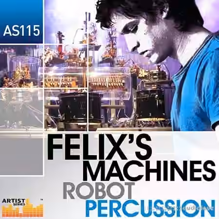 Loopmasters Felixs Machines Robot Percussion [MULTiFORMAT] - Sample Pack Artwork