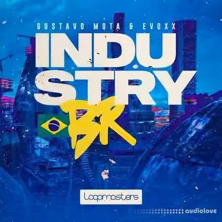 Loopmasters Gustavo Mota and Evoxx Industry Brazil [MULTiFORMAT] - Sample Pack Artwork