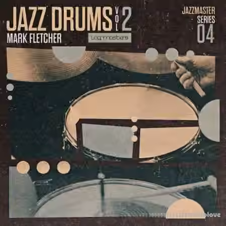 Loopmasters Jazz Drums Volume 2 Mark Fletcher [MULTiFORMAT] - Sample Pack Artwork
