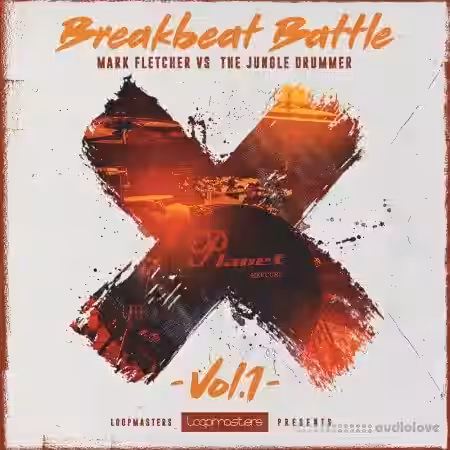 Loopmasters Mark Fletcher Vs The Jungle Drummer Breakbeat Battle Volume 1 [MULTiFORMAT] - Sample Pack Artwork