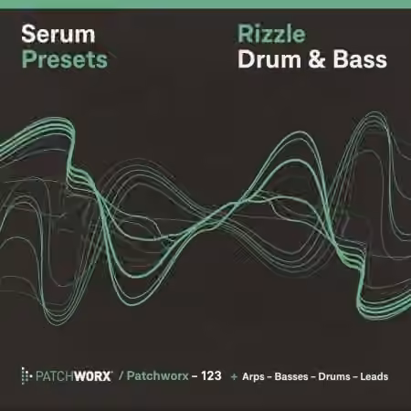 Loopmasters Patchworx 123 Rizzle DnB Serum Presets [WAV, MiDi, Synth Presets] - Sample Pack Artwork