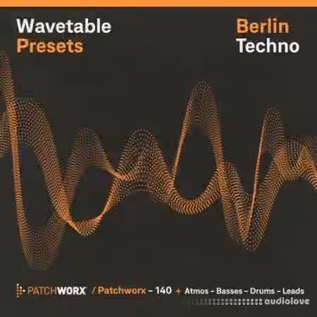Loopmasters Patchworx 140 Berlin Techno Wavetable Presets [WAV, MiDi, Synth Presets] - Sample Pack Artwork