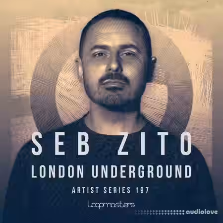Loopmasters Seb Zito: London Underground [MULTiFORMAT] - Sample Pack Artwork