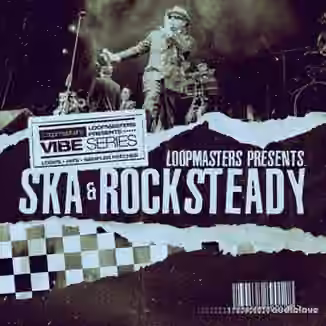 Loopmasters Vibes 12 Ska And Rocksteady [MULTiFORMAT]