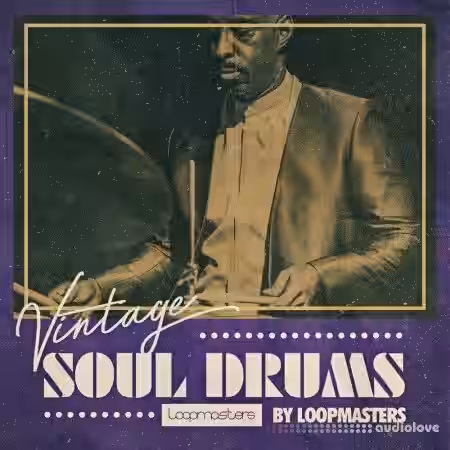 Loopmasters Vintage Soul Drums [MULTiFORMAT] - Sample Pack Artwork