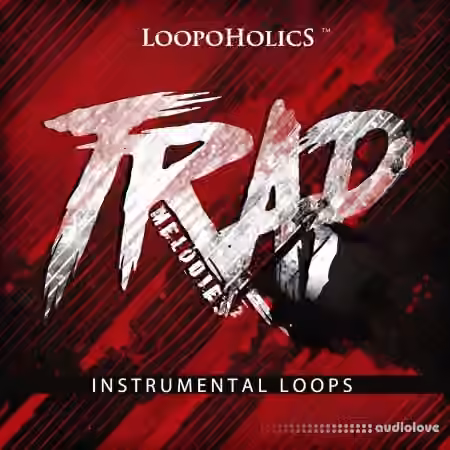 Loopoholics Trap Melodies 2: Instrumental Loops [WAV] - Sample Pack Artwork