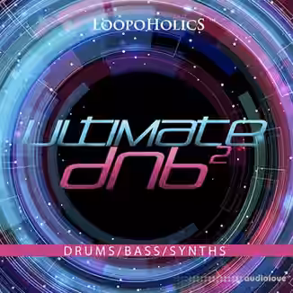 Loopoholics Ultimate DnB 2 Loops [WAV]