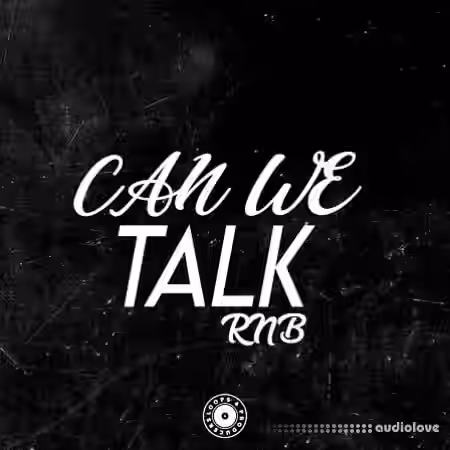 Loops 4 Producers Can We Talk Rnb [WAV, MiDi] - Sample Pack Artwork