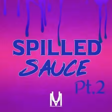 Loops 4 Producers Spilled Sauce Pt.2 [WAV] - Sample Pack Artwork