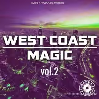 Loops 4 Producers West Coast Magic Vol.2 [WAV]