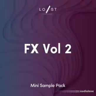 Lost Stories Academy FX Volume 2 [WAV]