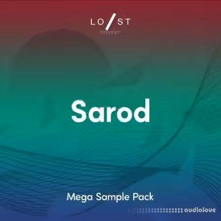 Lost Stories Academy Sarod MEGA Sample Pack [WAV] - Sample Pack Artwork