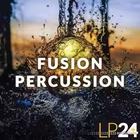 LP24 Audio Fusion Percussion [WAV] - Sample Pack Artwork