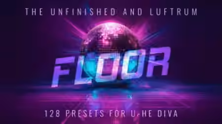 Luftrum and The Unfinished Floor v1.0.2 [Synth Presets] - Sample Pack Artwork