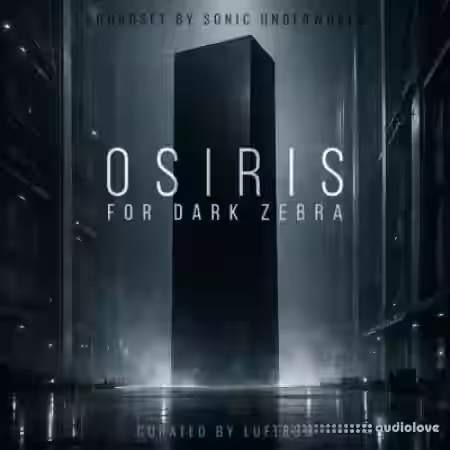 Luftrum Osiris Presets for Dark Zebra [Synth Presets] - Sample Pack Artwork
