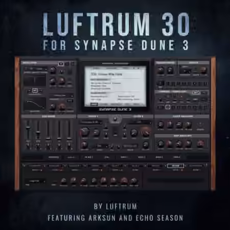 Luftrum Sound Design Luftrum 30 for Dune 3 [Synth Presets] - Sample Pack Artwork