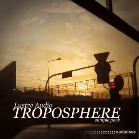 Lustre Audio Troposphere [WAV] - Sample Pack Artwork