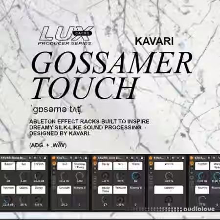 Lux Cache LC Producer Series :KAVARI 'GOSSAMER TOUCH' [WAV, Synth Presets] - Sample Pack Artwork