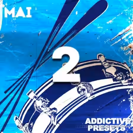 Mai Addictive Presets 2 [Synth Presets, MiDi] - Sample Pack Artwork