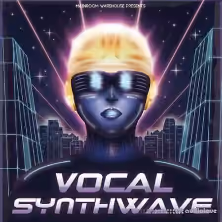 Mainroom Warehouse Vocal Synthwave [MULTiFORMAT]