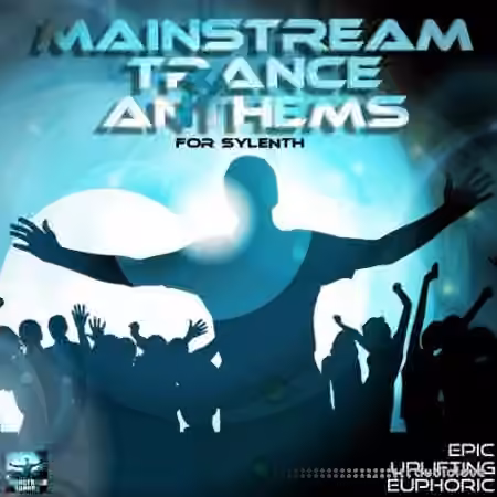 Mainstream Sounds Mainstream Trance Anthems [Synth Presets] - Sample Pack Artwork