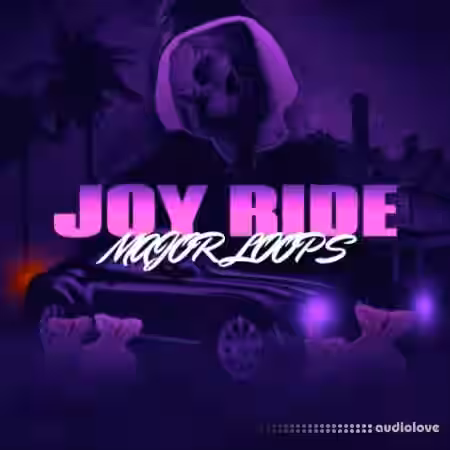 Major Loops Joyride [WAV]