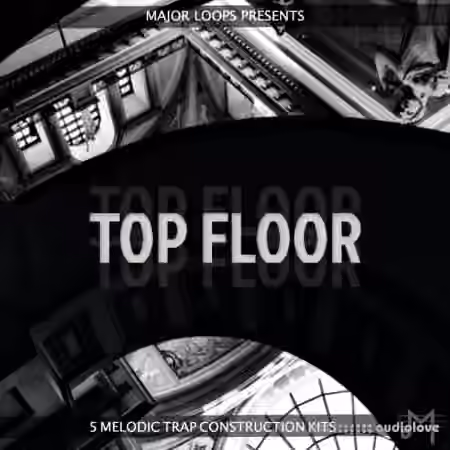 Major Loops Top Floor [WAV] - Sample Pack Artwork