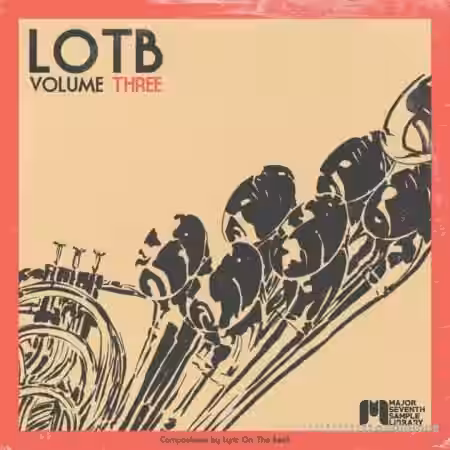 Major Seventh Sample Library LOTB Vol.3 (Compositions) [WAV] - Sample Pack Artwork
