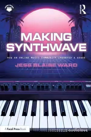 Making Synthwave: How an Online Music Community Invented a Genre - Sample Pack Artwork